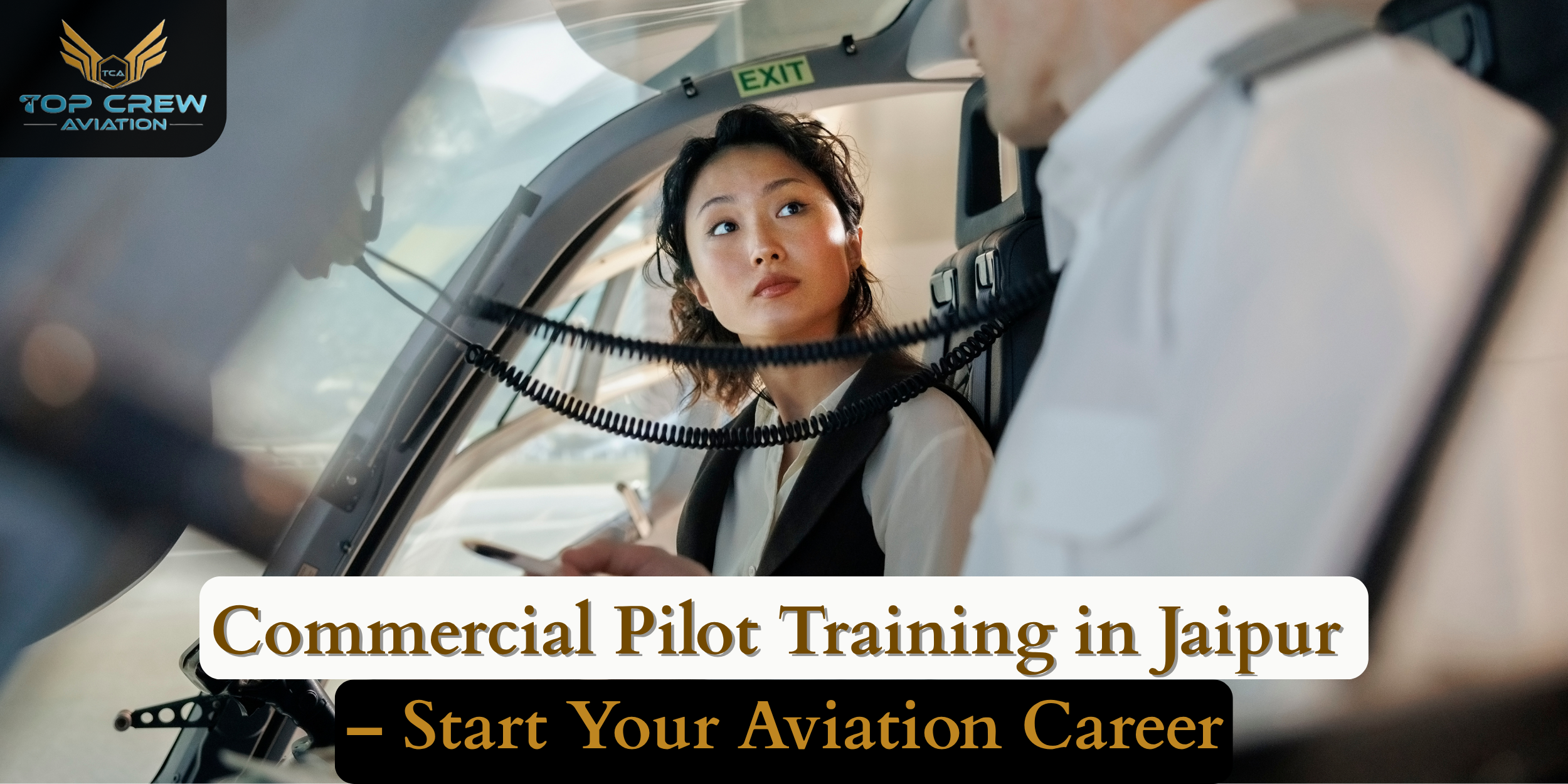 Commercial Pilot Training in Jaipur