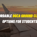 Affordable DGCA Ground Classes Options for Students