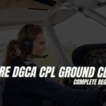 What are DGCA CPL Ground Classes
